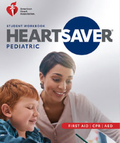 Heartsaver Pediactric First Aid, CRP, AED