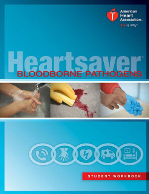 Heartsaver Bloodborne Pathogens